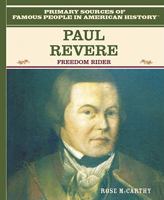 Paul Revere: Freedom Rider 0823941906 Book Cover