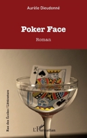 Poker Face (Rue Des Écoles) (French Edition) 2140351940 Book Cover