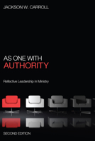 As One With Authority: Reflective Leadership in Ministry 0664251684 Book Cover
