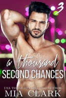 A Thousand Second Chances 3 B08VRFYBJH Book Cover