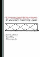 Electromagnetic Surface Waves in Microwave Absorbing Layers 1036404269 Book Cover
