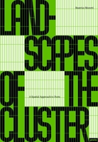 Landscapes of the Cluster: A Spatial Approach to Ports 398612179X Book Cover