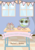 More Than Just a Classrooom B0GGP1BT9X Book Cover