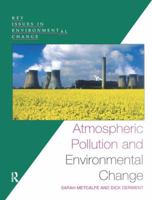 Atmospheric Pollution and Environmental Change 0340719591 Book Cover