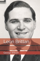 Leon Brittan B0DVBKQHKZ Book Cover