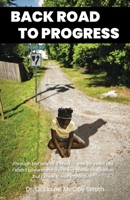 Back Road to Progress: Documented Accounts of the Historical Civil Rights Movement in the United States and Its Impact on One Family's Decision to ... Segregation in Virginia Beach, Virginia B0CRG2SC99 Book Cover