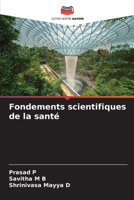 Fondements scientifiques de la santé 6205700484 Book Cover