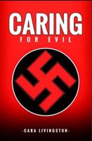 Caring for Evil B0DQTKQKVZ Book Cover
