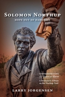Solomon Northup -- Hope Out of Darkness: Commemorating "12 Years a Slave" B0GPHVL328 Book Cover