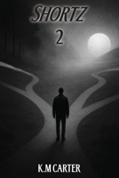 Shortz 2 B0GVLLP94X Book Cover