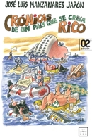Crónicas de un país que se creía rico 8483569507 Book Cover