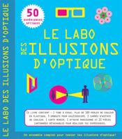 Le Labo Des Illusions d'Optique 1443111708 Book Cover