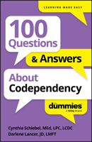 100 Questions & Answers About Codependency For Dummies 1394368704 Book Cover