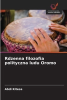 Rdzenna filozofia polityczna ludu Oromo (Polish Edition) 6209977499 Book Cover