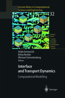 Interface and Transport Dynamics: Computational Modelling 3642073204 Book Cover