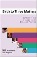 Birth to Three Matters 0335215408 Book Cover