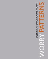 Worry Patterns: A Workbook for Observing and Dismantling Worries 1530880025 Book Cover