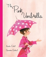 The Pink Umbrella 110191923X Book Cover