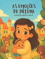 As Emoções de Helena: Vencendo o Medo (Portuguese Edition) B0FHFPLPCZ Book Cover