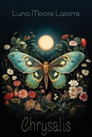 Chrysalis 1956285997 Book Cover