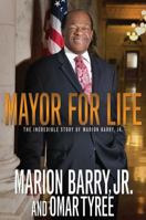 Mayor for Life 1593095058 Book Cover