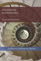 Estudios de psicohistoria. Tomo 1: Investigaciones B08ZBZPX59 Book Cover