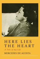Here Lies the Heart 1684220149 Book Cover