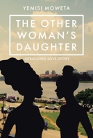 The Other Woman's Daughter 1098079256 Book Cover