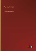 Goethe's Faust 1019884304 Book Cover
