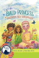 The Bald Princess Discovers Her Superpower 161244735X Book Cover