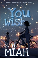 You Wish B0DWV2CKYV Book Cover