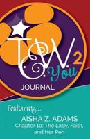 TEW You 2 Journal: Featuring Aisha Z. Adams 1500332941 Book Cover