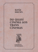 Do quasi cinema ao transcinema B0BX9N2F7S Book Cover