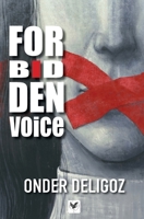 Forbidden Voice 173802430X Book Cover