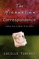 The Michaelian Correspondence 1594673918 Book Cover