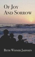 Of Joy And Sorrow 1730896456 Book Cover