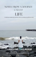 Notes from a Journey Called Life 936039940X Book Cover