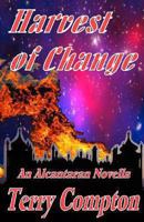 Harvest of Change 1478126930 Book Cover