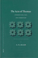 The Acts of Thomas: Introduction, Text, and Commentary (Supplements to Novum Testamentum) 9004129375 Book Cover