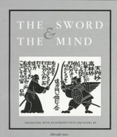 The Sword and the Mind, The Classic Japanese Treatise on Swordsmanship and Tactics