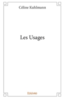 Les Usages (French Edition) 2334072486 Book Cover