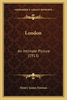 London: An Intimate Picture 116489059X Book Cover