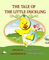 The Tale of the Little Duckling 1453644377 Book Cover