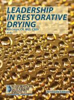Leadership in Restorative Drying, 4th Edition 1457529017 Book Cover