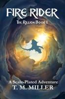 Fire Rider: The Rillion Book 1 1999324501 Book Cover