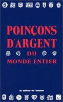 Poinçons d'argent du monde entier 2859170820 Book Cover