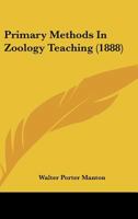 Primary Methods In Zoology Teaching 1120681685 Book Cover