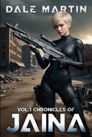 Chronicles of Jaina: Volume 1 1923265628 Book Cover