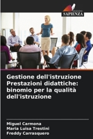 Gestione dell'istruzione Prestazioni didattiche: binomio per la qualità dell'istruzione 6206271153 Book Cover