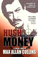 Hush Money (Nolan, Book 4) 1935797247 Book Cover